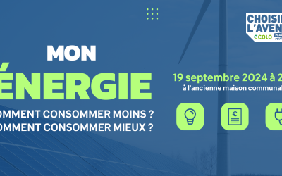 Conférence : Mon énergie, comment consommer mieux et moins